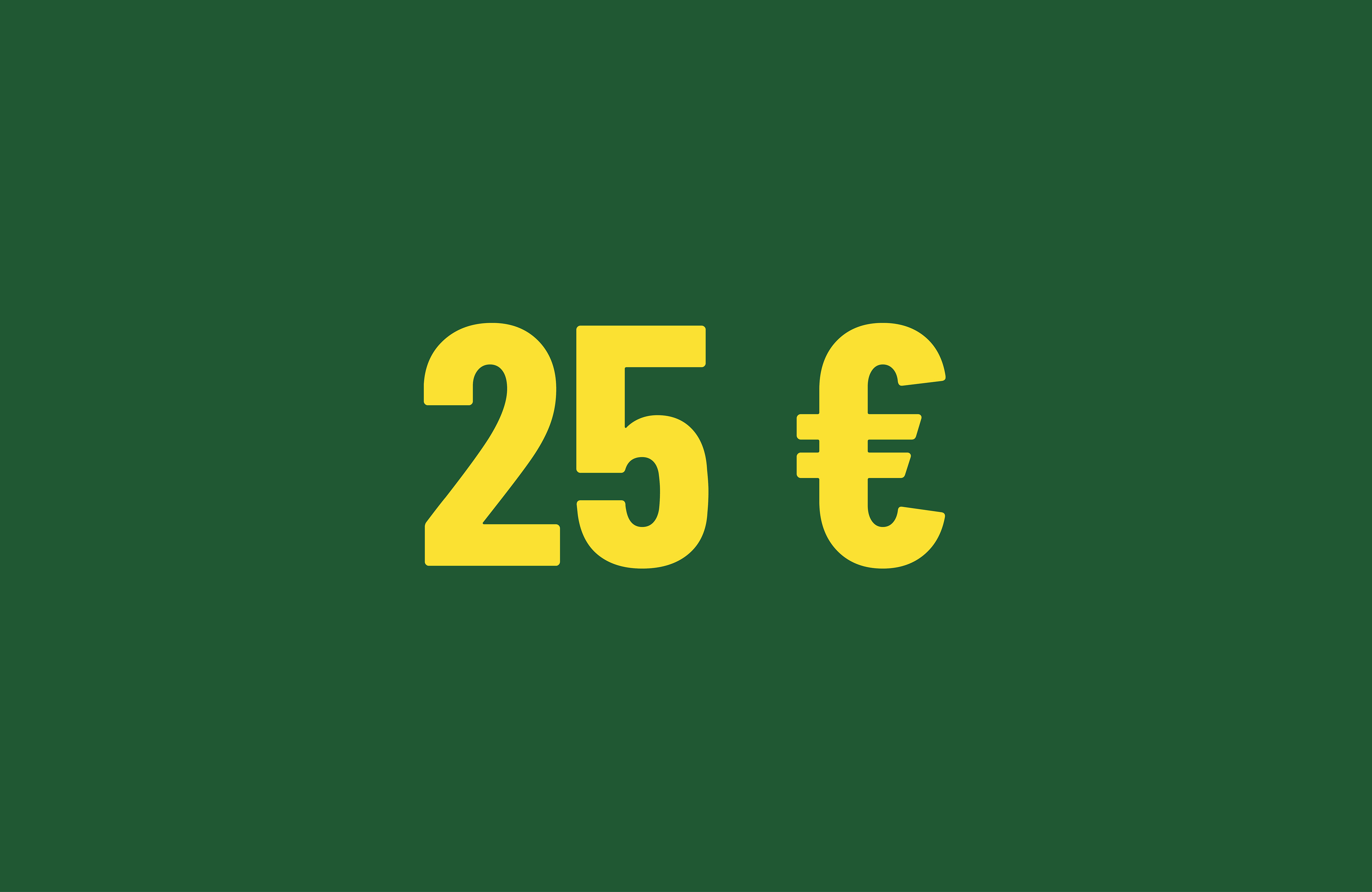 25€ 25€