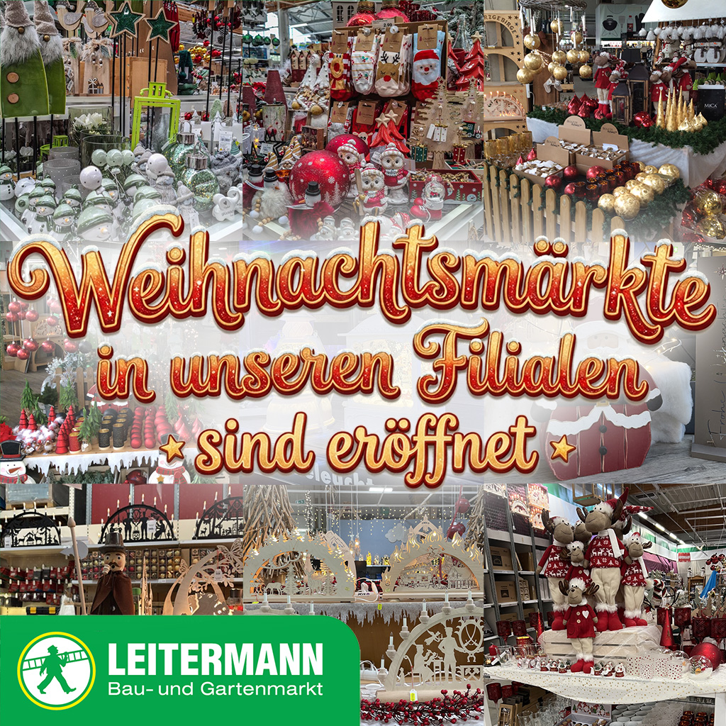 Unsere Weihnachtsmärkte sind eröffnet!